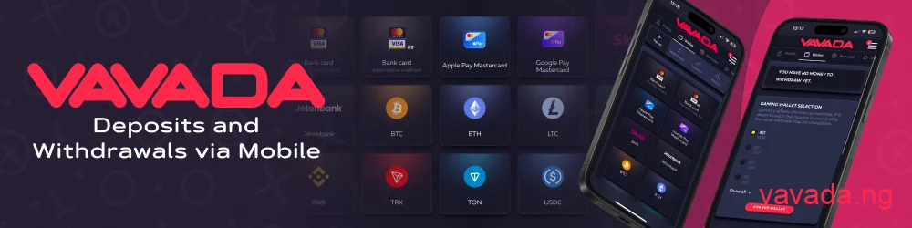 Vavada mobile app payment methods