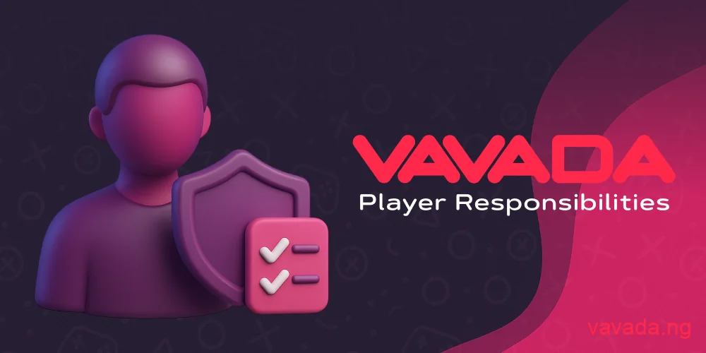 Vavada Casino player responsibilities guide
